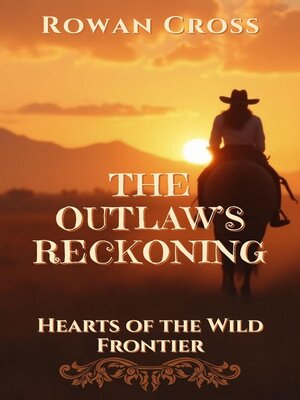 cover image of The Outlaw's Reckoning
